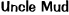 Image:Uncle Mud Link.jpg